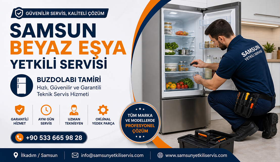 Samsun Beyaz Eşya Servisi Buzdolabı Tamiri